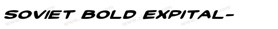 Soviet Bold ExpItal字体转换